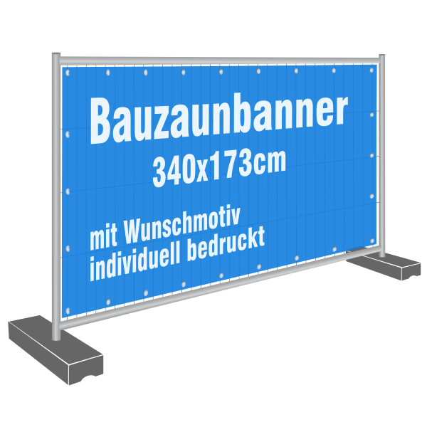 Bauzaunbanner 340 x 173 cm individuell bedruckt | Mesh oder PVC Plane